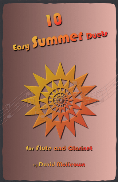 10 Easy Summer Duets for Flute and Clarinet