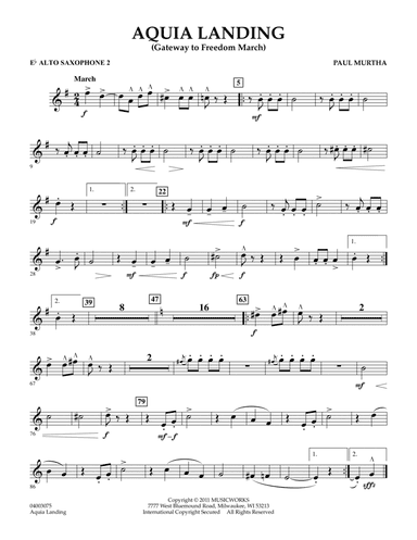 Aquia Landing (Gateway To Freedom March) - Eb Alto Saxophone 2