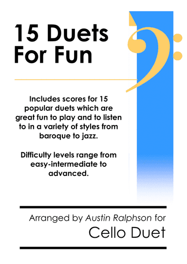 15 Cello Duets for Fun (popular classics) - various levels