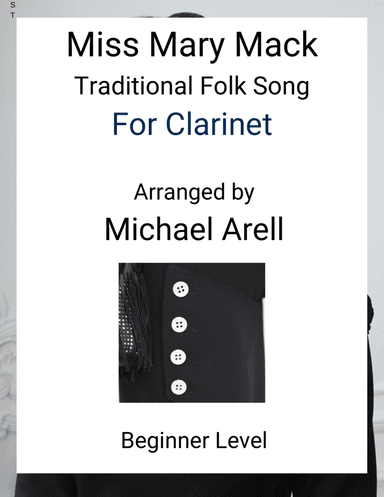 Miss Mary Mack--Beginner Clarinet
