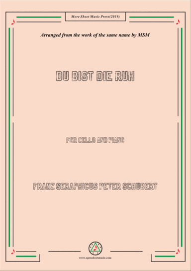 Schubert-Du bist die Ruh,for Cello and Piano
