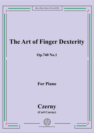 Czerny-The Art of Finger Dexterity,Op.740 No.1,for Piano
