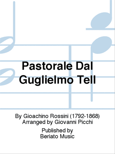 Pastorale Dal Guglielmo Tell