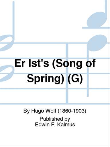 Er Ist's (Song of Spring) (G)