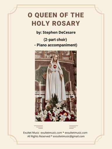 O Queen Of The Holy Rosary (2-part choir) - Piano accompaniment)