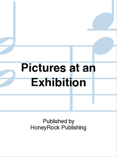 Pictures at an Exhibition