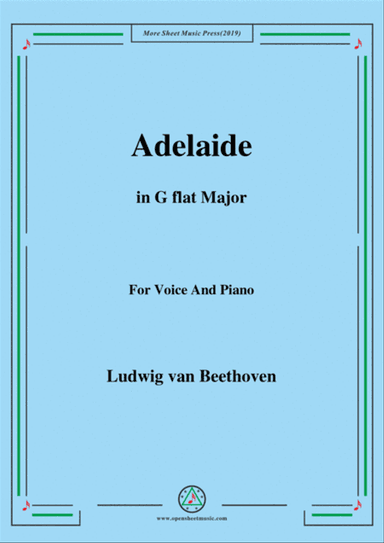 Beethoven-Adelaide in G flat Major,for voice and piano