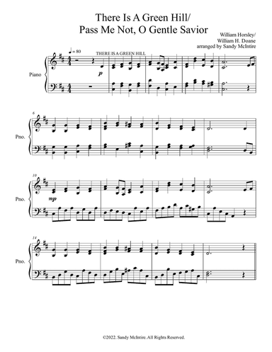 There Is a Green Hill/Pass Me Not, O Gentle Savior