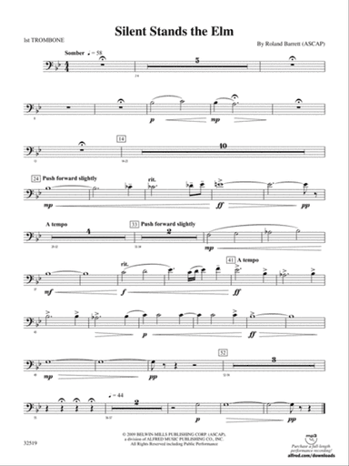 Silent Stands the Elm: 1st Trombone