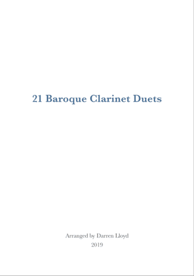 21 Baroque duets for 2 Clarinets