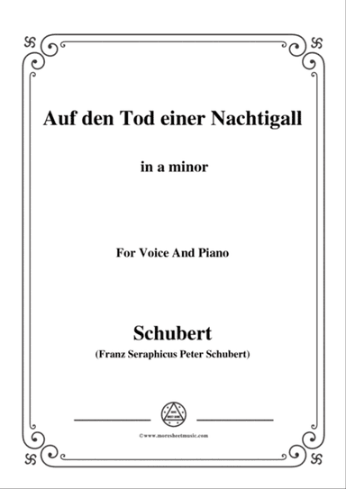 Schubert-Auf den Tod einer Nachtigall,in a minor,for Voice&Piano