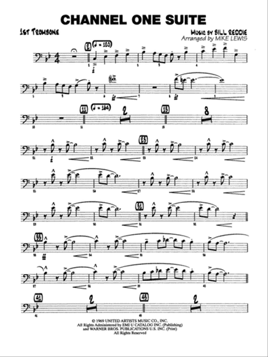Channel One Suite: 1st Trombone