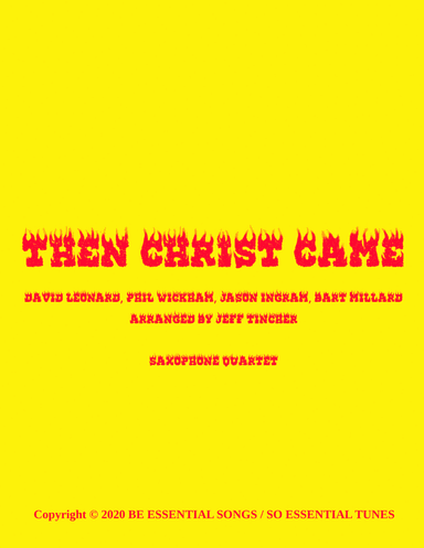 Then Christ Came