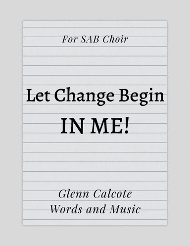 Let Change Begin In Me
