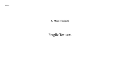 Fragile Textures