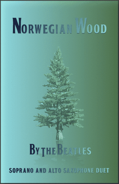 Norwegian Wood (this Bird Has Flown)