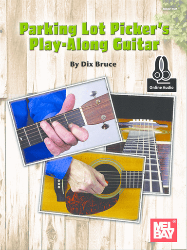 Parking Lot Picker's Play-Along: Guitar