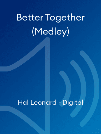 Better Together (Medley)