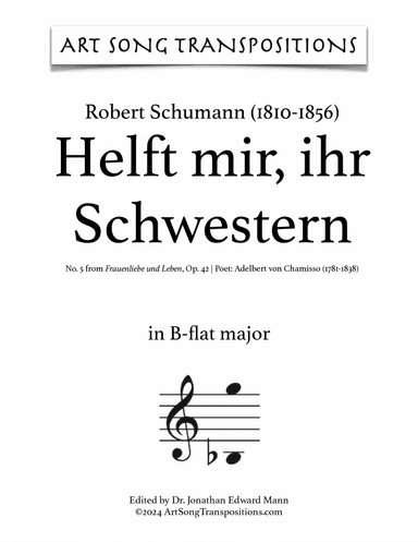 SCHUMANN: Helft mir, ihr Schwestern, Op. 42 no. 5 (transposed to B-flat major)