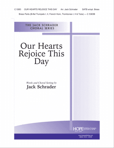 Our Hearts Rejoice This Day