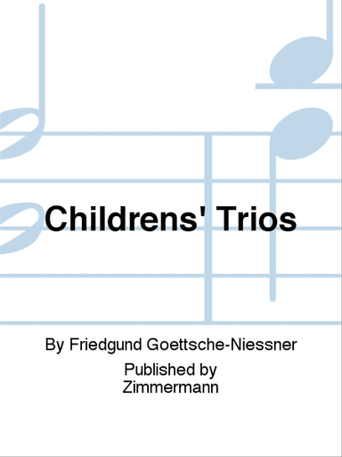 Childrens' Trios
