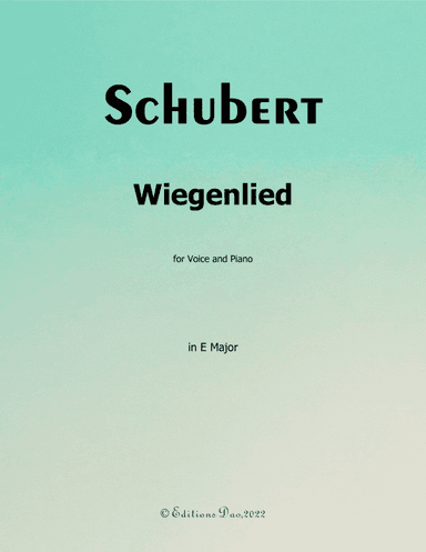 Wiegenlied, by Schubert, in E Major