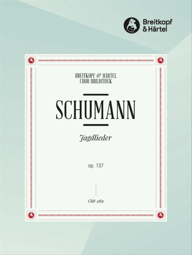 Hunting Songs Op. 137