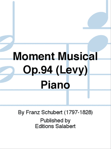Moment Musical Op.94 (Levy) Piano