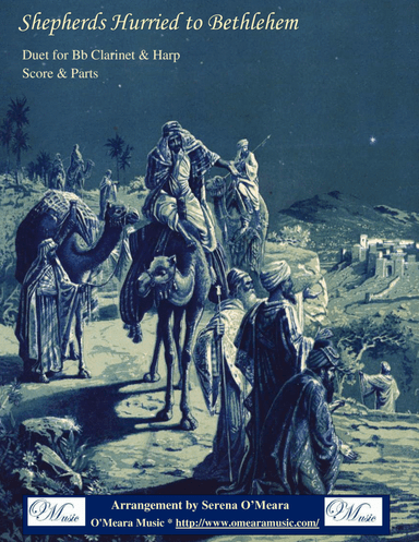 Shepherds Hurried to Bethlehem, Duet for Bb Clarinet & Harp