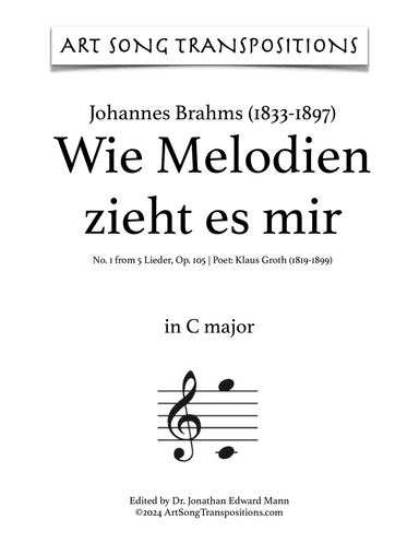 BRAHMS: Wie Melodien zieht es mir, Op. 105 no. 1 (transposed to F-sharp major)