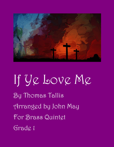 If Ye Love Me-Brass Quintet