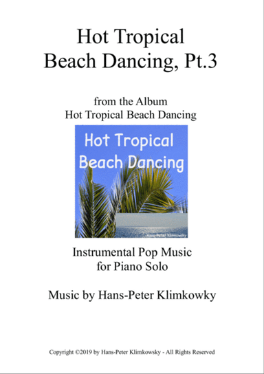 Hot Tropical Beach Dancing, Pt. 3