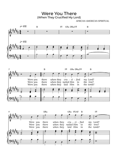 Were You There - for piano and tenor in B major with chords