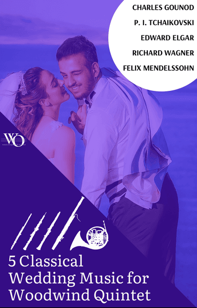 5 Classical Wedding Music for Woodwind Quintet