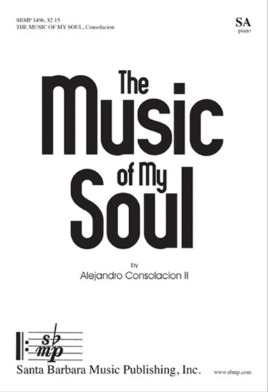 The Music of My Soul - SA Octavo