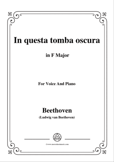 Beethoven-In questa tomba oscura in F Major,for voice and piano