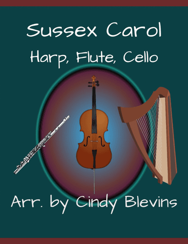 Sussex Carol, for Harp, Flute and Cello