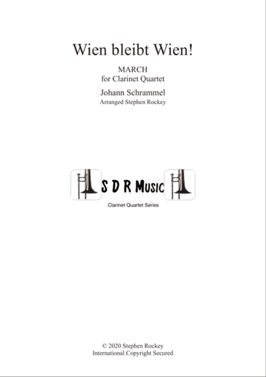 Wien Bleibt Wien! March for Clarinet Quartet