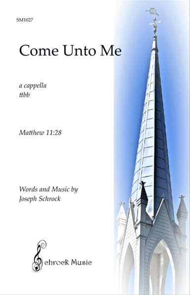 Come Unto Me