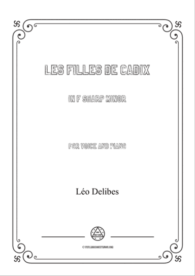 Delibes-Les filles de Cadix in f sharp minor,for voice and piano