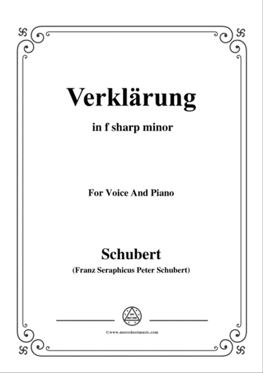 Schubert-Verklärung,in f sharp minor,for Voice&Piano