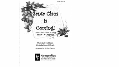 Santa Claus Is Comin' To Town