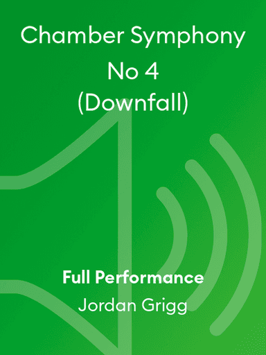 Chamber Symphony No 4 (Downfall)