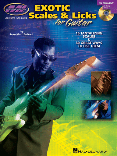 Exotic Scales & Licks for Electric Guitar