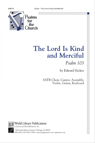 The Lord is Kind and Merciful