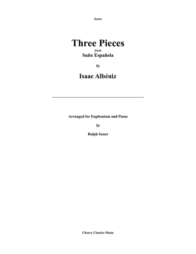 Three Pieces from Suite Espanola for Euphonium and Piano
