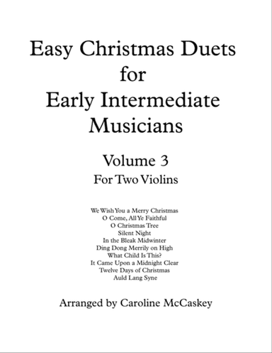 Easy Christmas Duets for Early Intermediate Violin Duet Volume 3