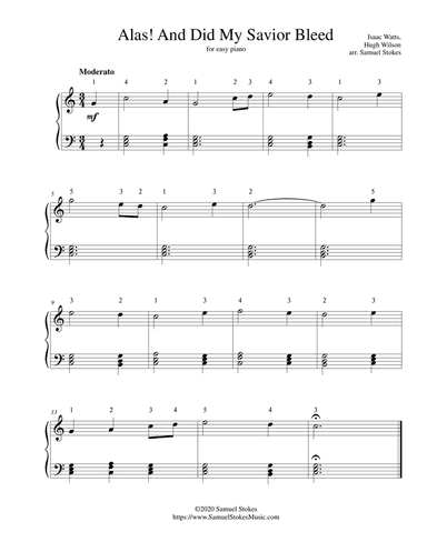 Alas! And Did My Savior Bleed (Hugh Wilson setting) - for easy piano