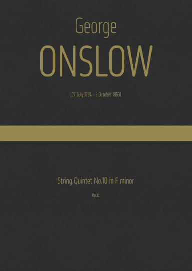 Onslow - String Quintet No.10 in F minor, Op.32
