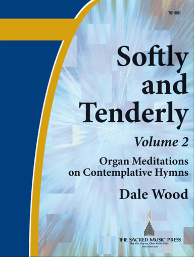 Softly and Tenderly, Vol. 2